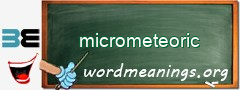 WordMeaning blackboard for micrometeoric